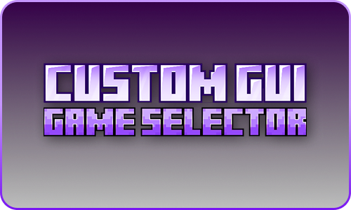 Custom GUI - Game Selector
